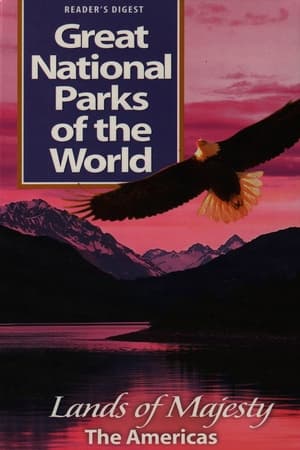 Poster Great National Parks of the World- Lands of Majesty The America (2000)