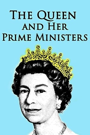 Poster The Queen and Her Prime Ministers (2022)