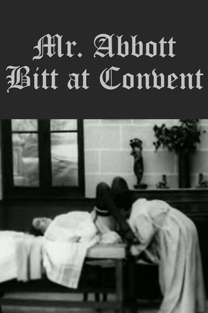 Mr. Abbott Bitt at Convent