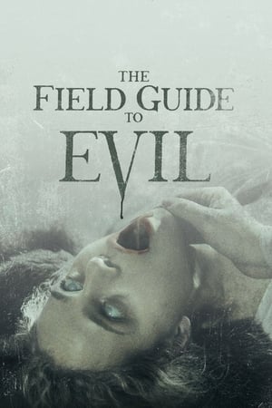 Poster for The Field Guide To Evil (2018)