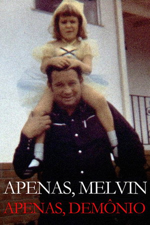 Just, Melvin: Just Evil 2