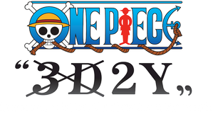 One Piece "3D2Y": Overcome Ace's Death! Luffy's Vow to his Friends