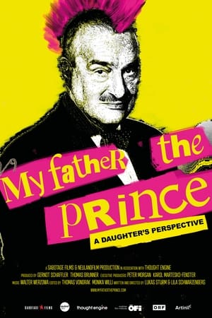 Poster My Father, the Prince (2022)