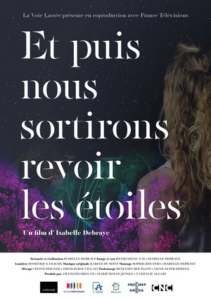 Et puis nous sortirons revoir les étoiles