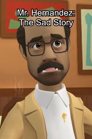 Image Mr. Hernandez: The Sad Story