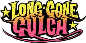 Long Gone Gulch
