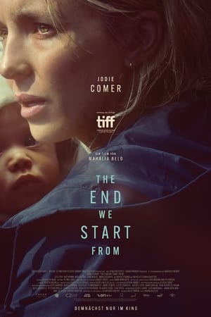 Poster The End We Start From 2023