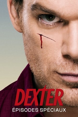 Dexter: Épisodes spéciaux
