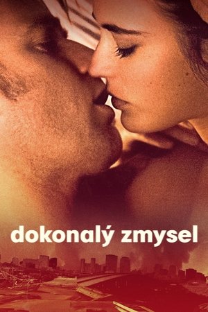 Dokonalý zmysel (2011)