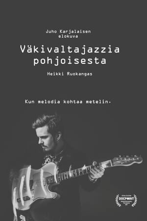 Väkivaltajazzia Pohjoisesta (2020)