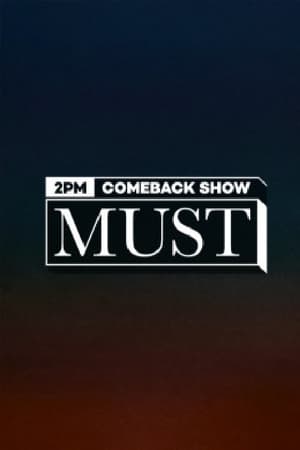 2PM COMEBACK SHOW : MUST (머스트) (2021) | Team Personality Map