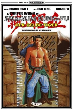 Shaolin Kung-Fu - Der gelbe Tiger 1977