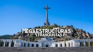 poster Megaestructuras franquistas