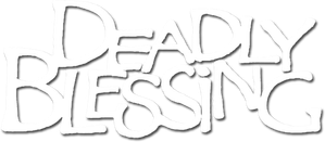 Deadly Blessing