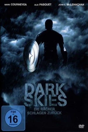 Poster Dark Skies - Die Rächer schlagen zurück 2010