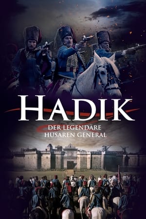 Hadik - Der legendäre Husaren General 2023