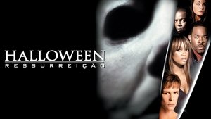 Halloween: Ressurreição (2002)