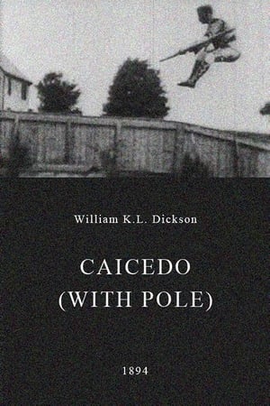 Caicedo (with Pole) film complet