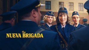 La nueva brigada 2025