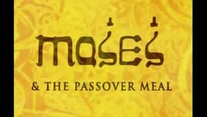 Animated World Faiths Moses and the Passover Meal