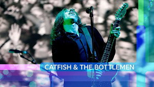 Catfish and the Bottlemen - Episode 7