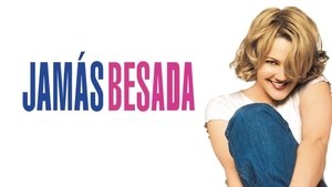 Never Been Kissed 1999