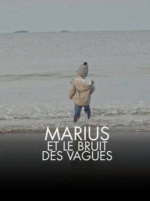 Marius et le bruit des vagues