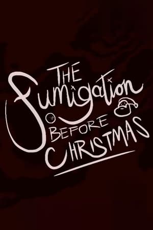 Image The Fumigation Before Christmas