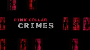 Pink Collar Crimes S1E1