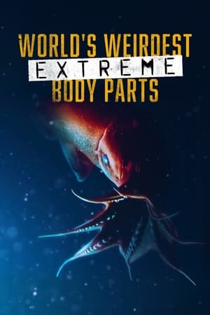 Image World's Weirdest: Extreme Body Parts