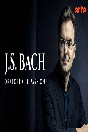 Bach: Passion Oratorio  Il Gardellino Ensemble (2026)