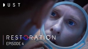 Restoration - Episode 4