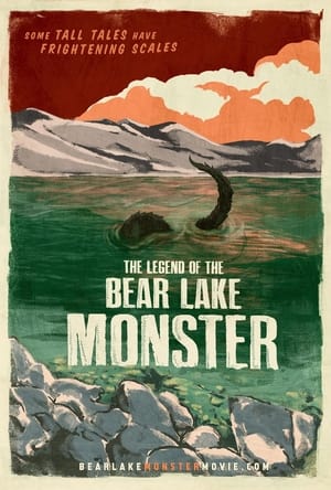 Poster The Legendary Bear Lake Monster 2024