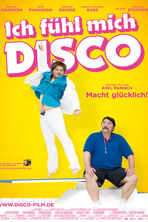 Poster I Feel Like Disco (2013)