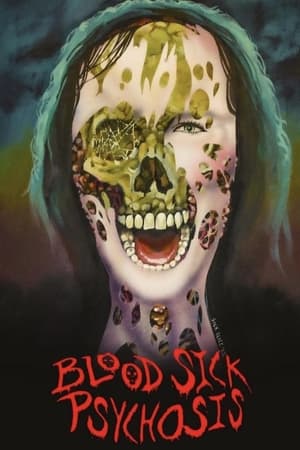 Poster Blood Sick Psychosis (2022)