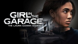 The Girl in the Garage: The Laura Cowan Story