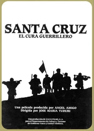 Poster di Santa Cruz, el cura guerrillero