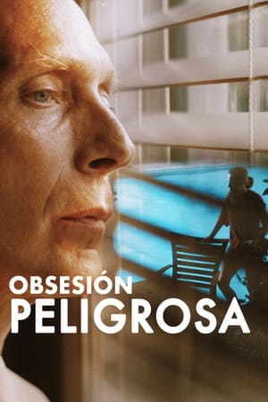 Obsesión Peligrosa