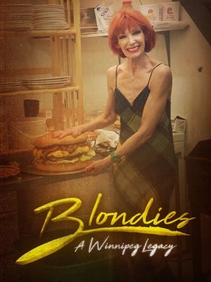 Poster Blondie's: A Winnipeg Legacy (2017)