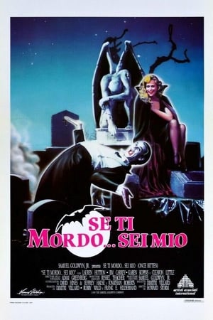 Se ti mordo... sei mio (1985)