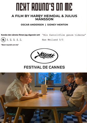 Next Round's On Me (2025)