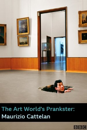 Poster The Art World's Prankster: Maurizio Cattelan (2016)