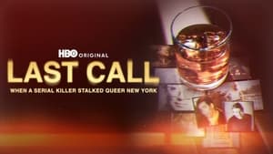 poster Last Call: When a Serial Killer Stalked Queer New York