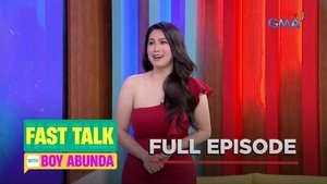 Fast Talk with Boy Abunda: Season 1 Full Episode 207