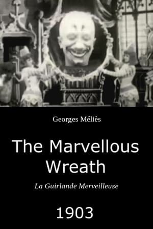 Poster The Marvellous Wreath (1903)