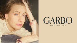 Garbo: Where Did You Go? (2024)