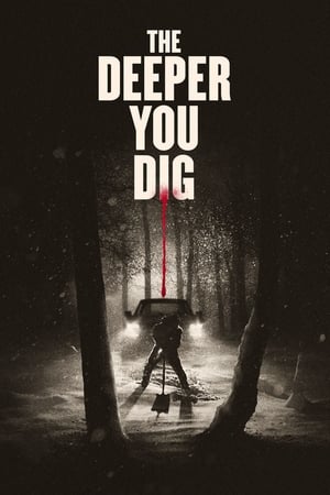 watch-The Deeper You Dig