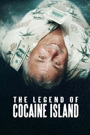 Poster The Legend of Cocaine Island 2018
