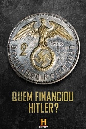 Poster de Who Financed Hitler?