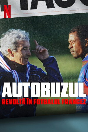 poster The Bus: A French Football Mutiny